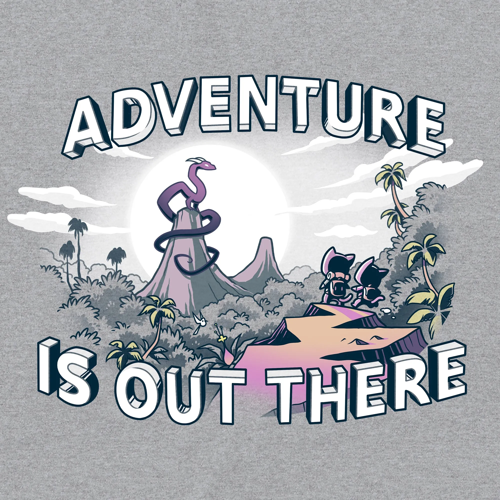 Adventure is Out There