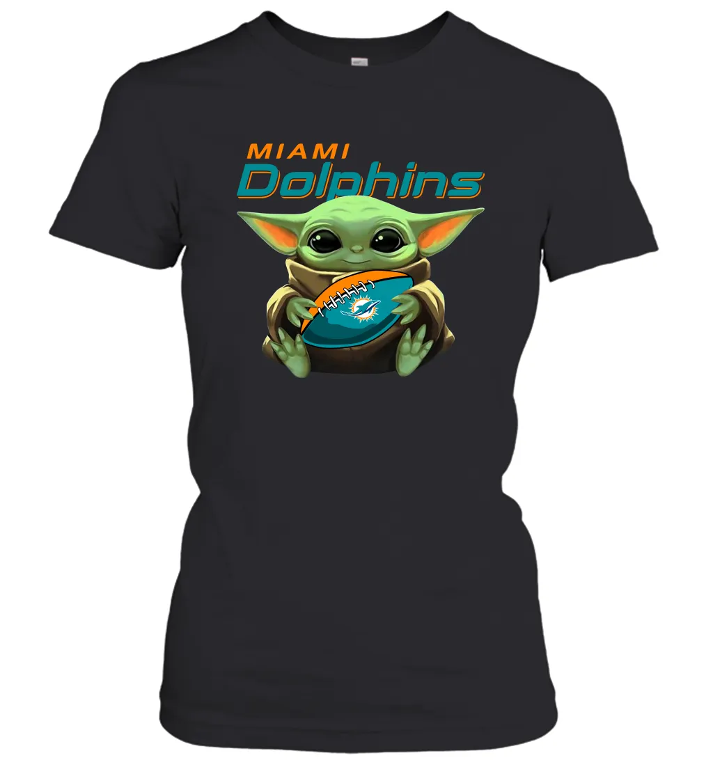 Baby Yoda Loves The Miami Dolphins Star Wars Baby Yoda Hugs Dolphins NFL Womens T-Shirt