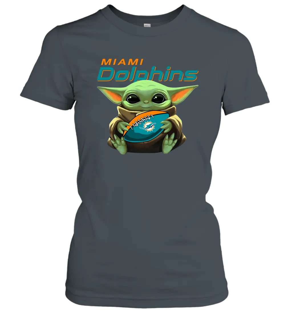 Baby Yoda Loves The Miami Dolphins Star Wars Baby Yoda Hugs Dolphins NFL Womens T-Shirt