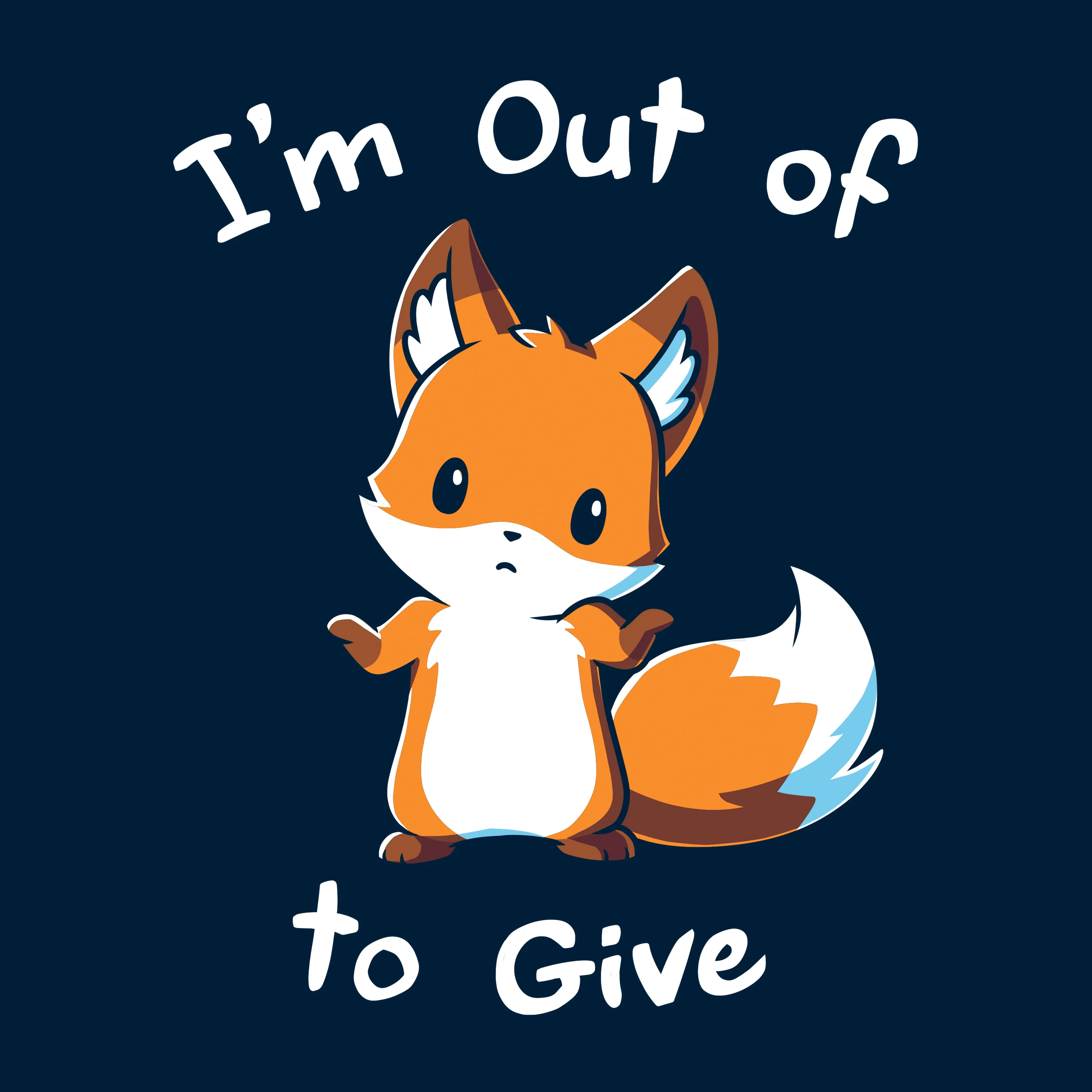 I'm Out of Fox to Give